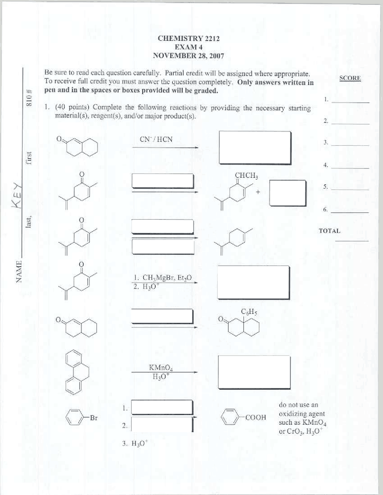 Exam 4 Solved Questions on Modern Organic Chemistry II - Fall 2007 ...