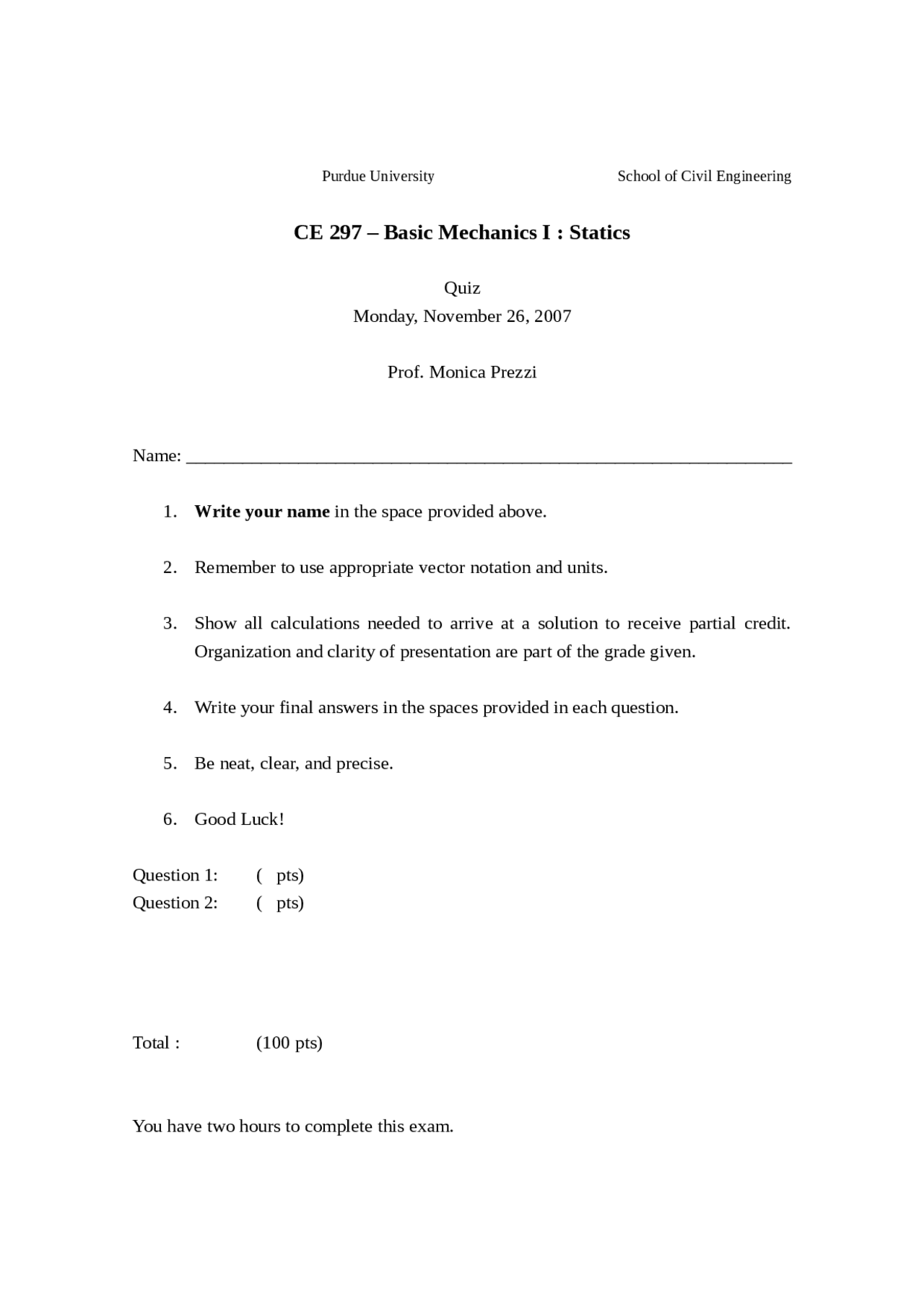 Quiz with Solution for Basic Mechanics I - Statistics | CE 29700 - Docsity
