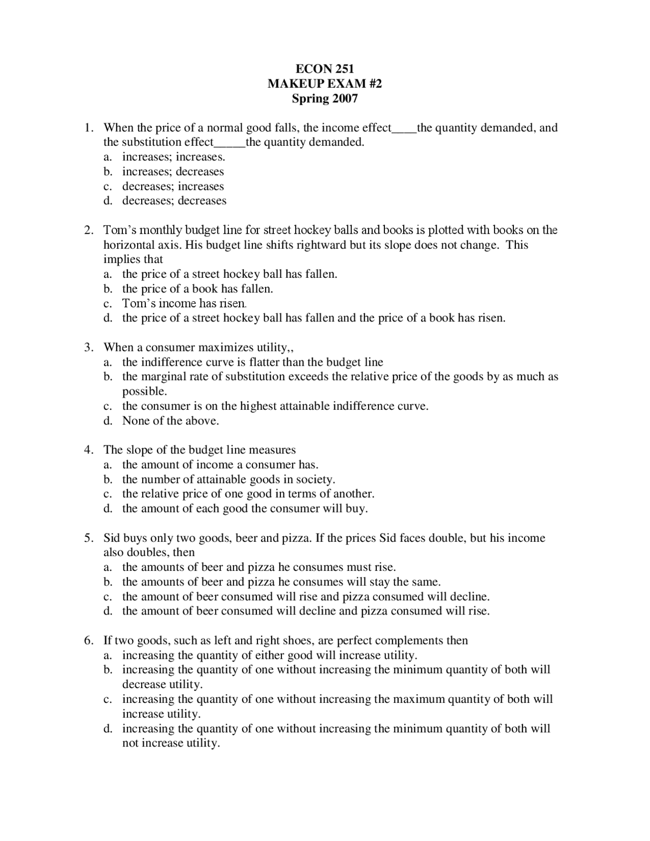 Exam #2 for Microeconomics - Spring 2007 | ECON 25100 - Docsity