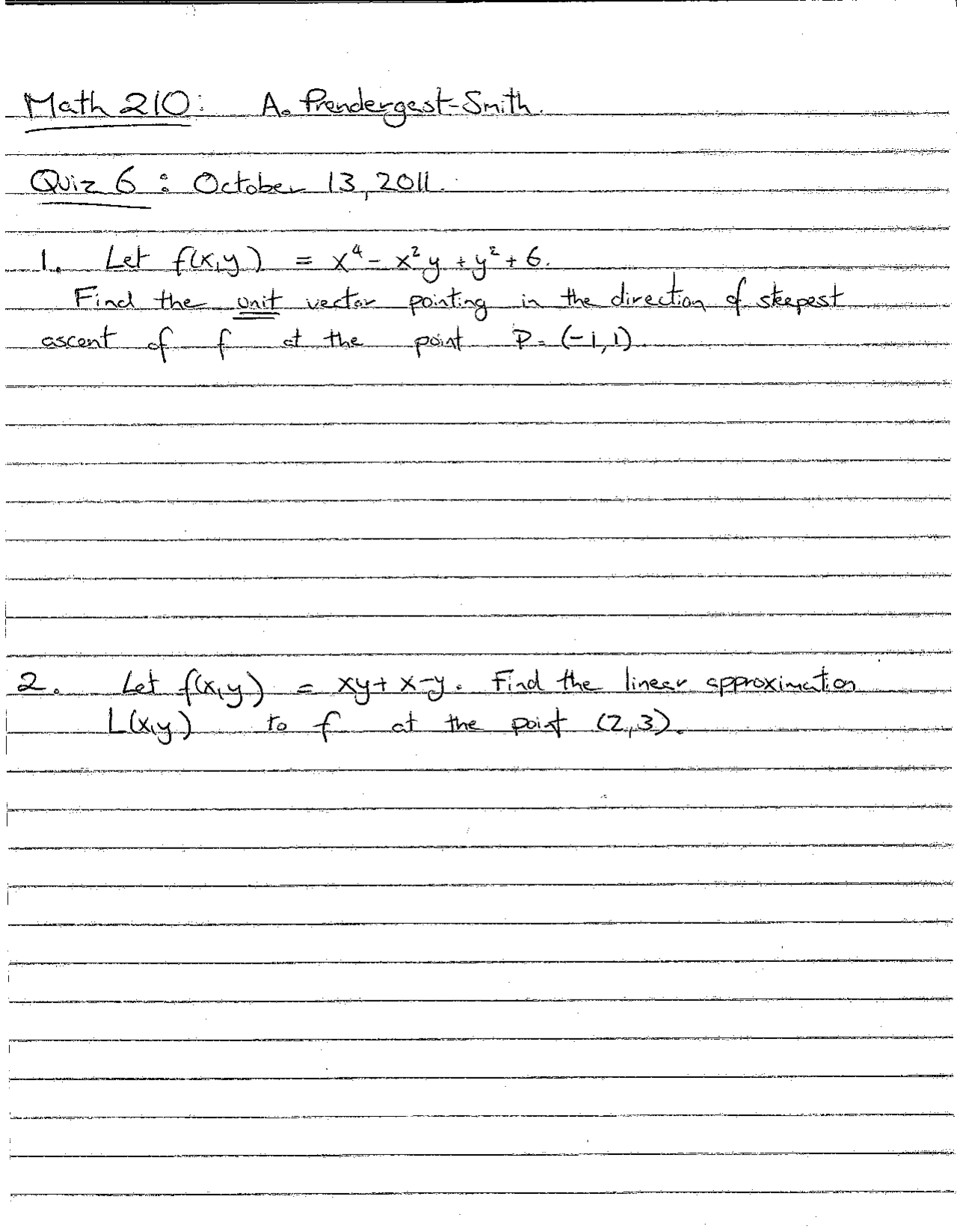Calculus III - Quiz VI Unsolved Questions | MATH 210 - Docsity