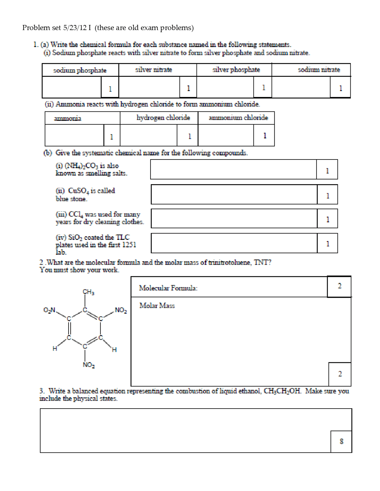 Old Lab Exam Papers 4 Old Exam Problems on the Principles of Chemistry I | CHEM 1251 - Docsity