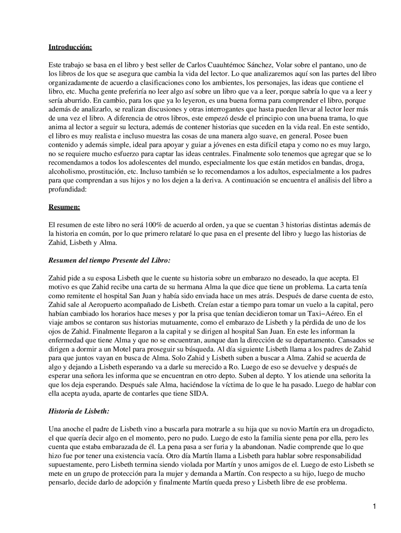 Vola Sobre El Pantano Carlos Cuauhtemoc Sanchez Literatura Contemporanea Resumen Docsity