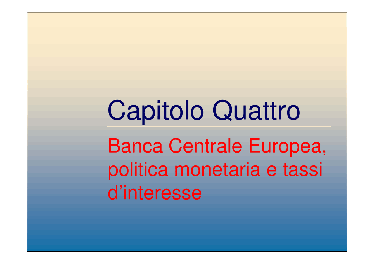 BCE , Banca Centrale Europea: politica monetaria e tassi d'interesse