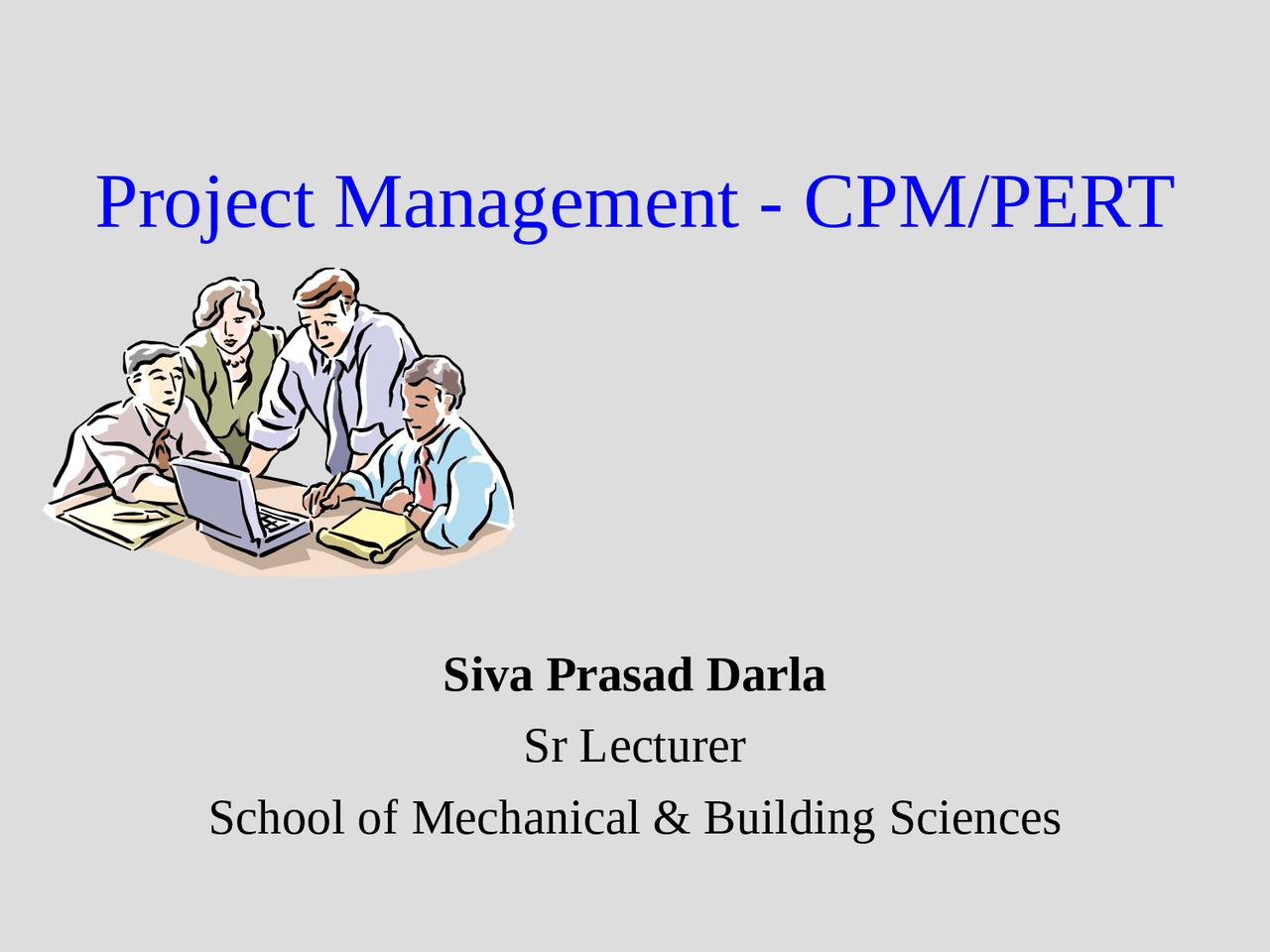Project Management - CPM-PERT.ppt - Docsity