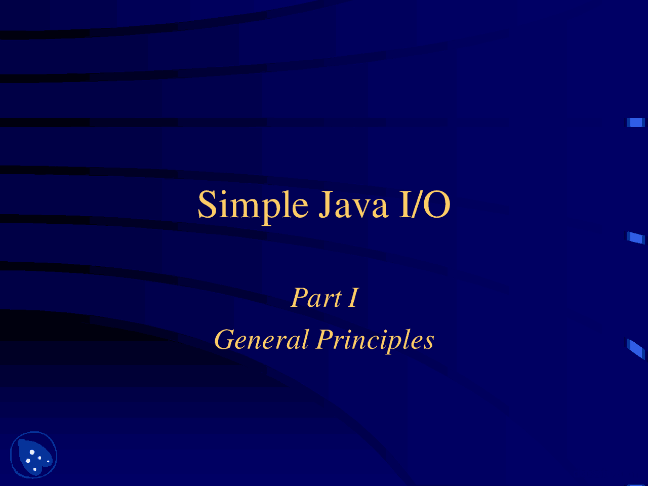 Simple Java IO-Java Programming-Lecture Slides | Slides Java ...