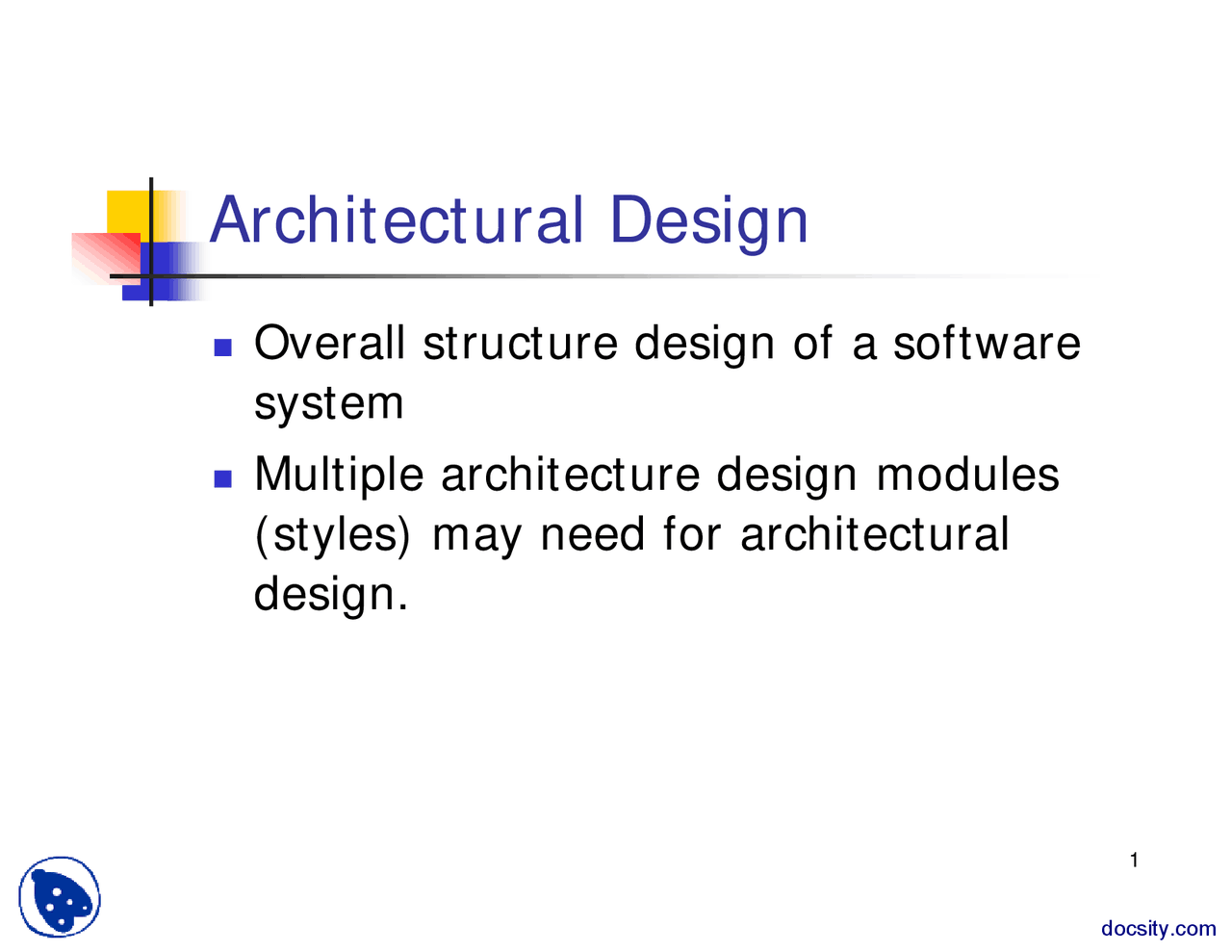 Architectural Design-Object Oriented Analysis and Design-Lecture Slides ...
