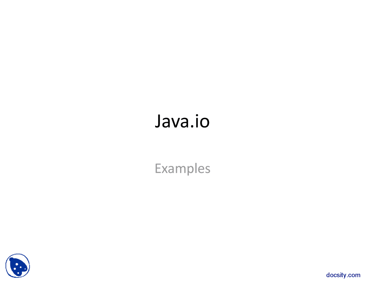 Java IO-Jave Programming-Lecture Slides - Docsity