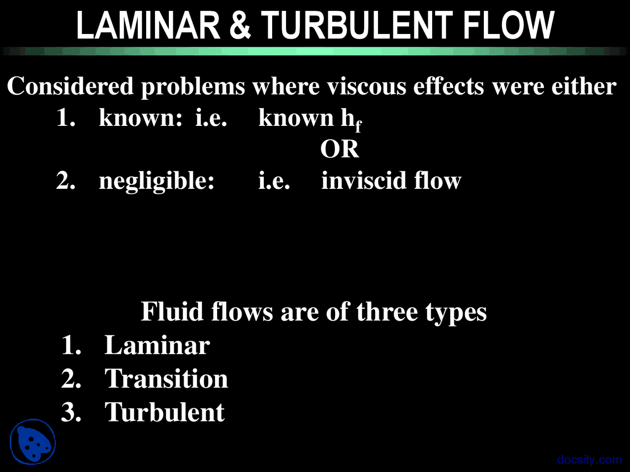Laminar Flow and Turbulant Flow-Fluid Mechanics 1-Lecture Slides ...