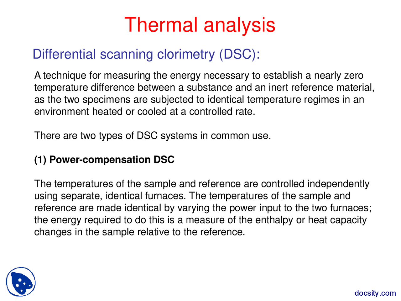 Differential Scanning Clorimetry (DSC)-Thermal Analysis-Lecture Slides ...