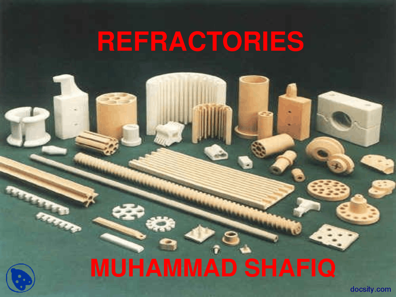 Refrectories Introduction Part 2-Refractories-Lecture Slides - Docsity