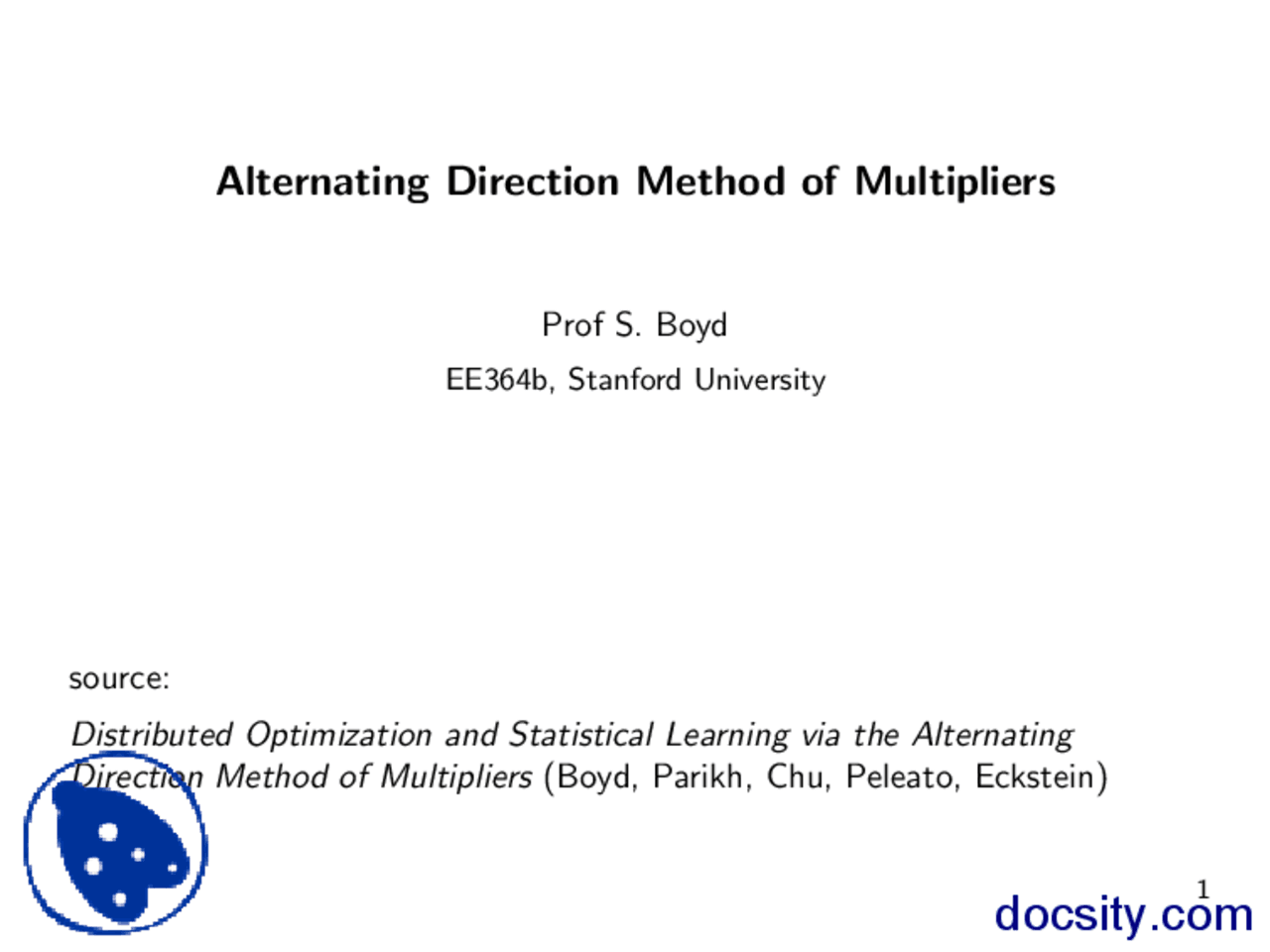 Alternating Direction Method of Multipliers - Docsity