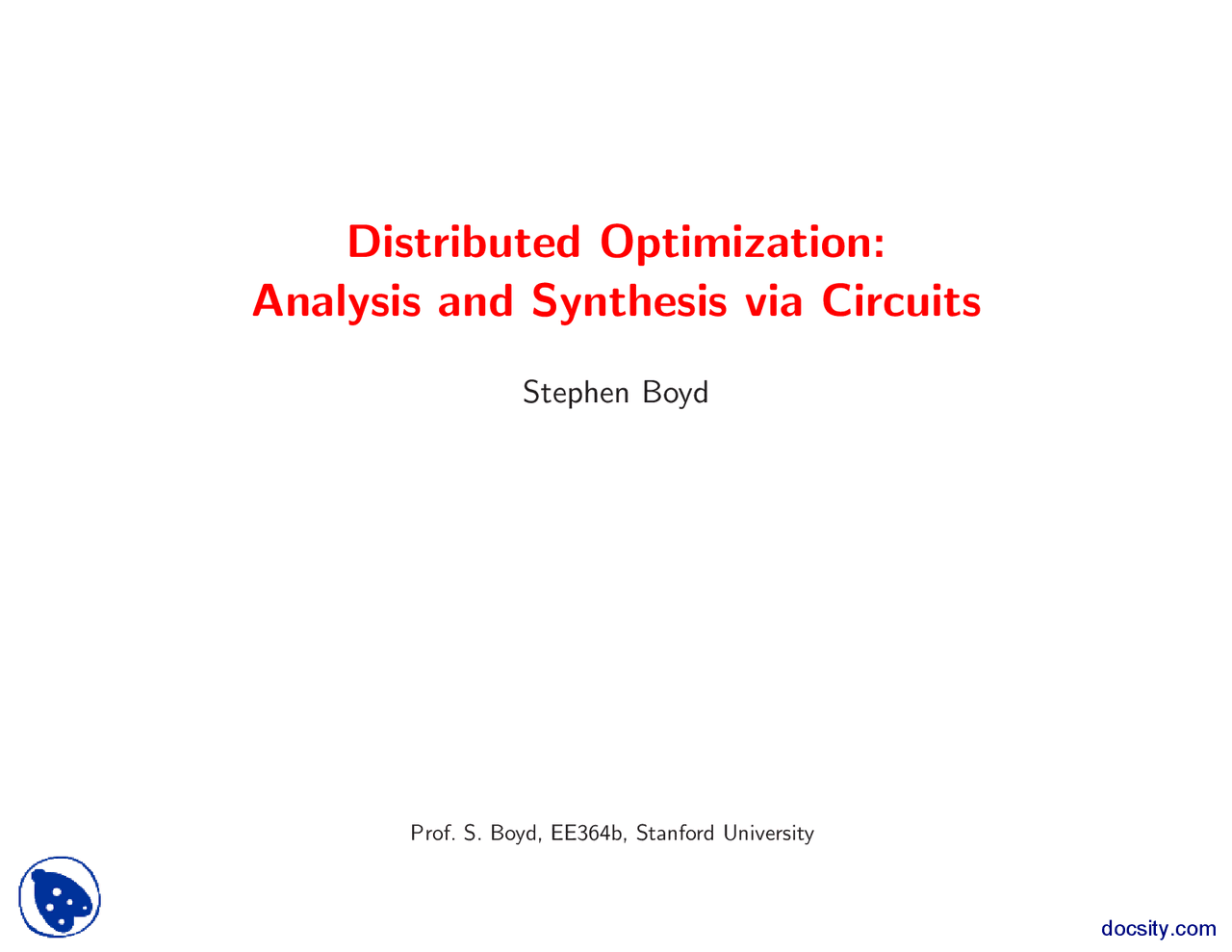 Distributed Optimization Analysis and Synthesis via Circuits-Methods ...