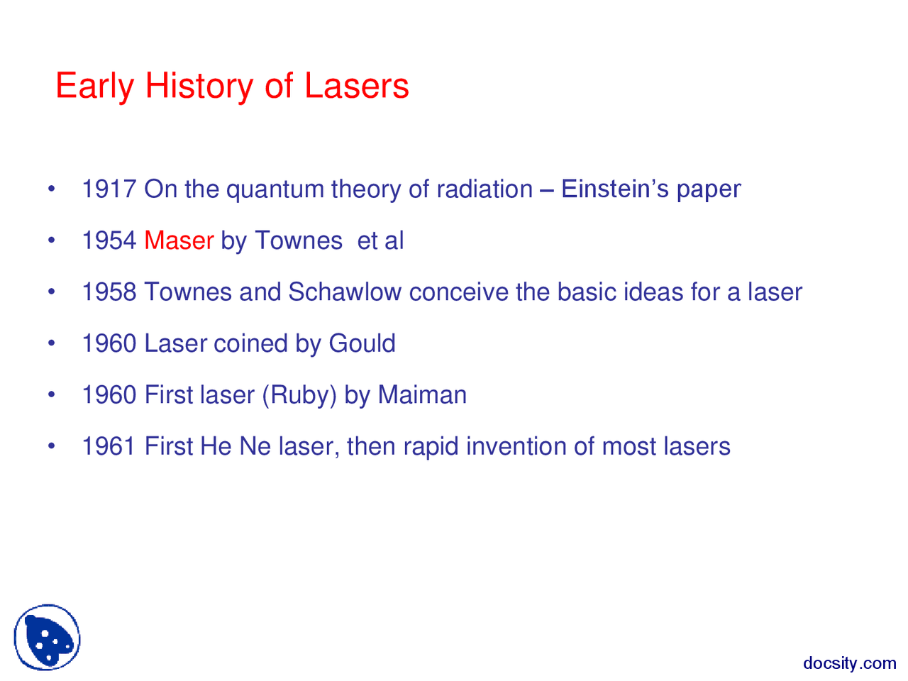 Early History of Lasers-Health Physics Instruments-Lecture Slides - Docsity