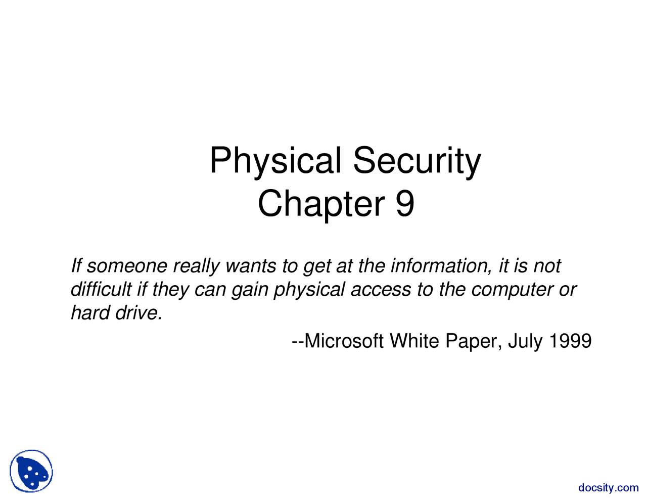 Physical Security-Computer And System Security-Lecture Slides - Docsity