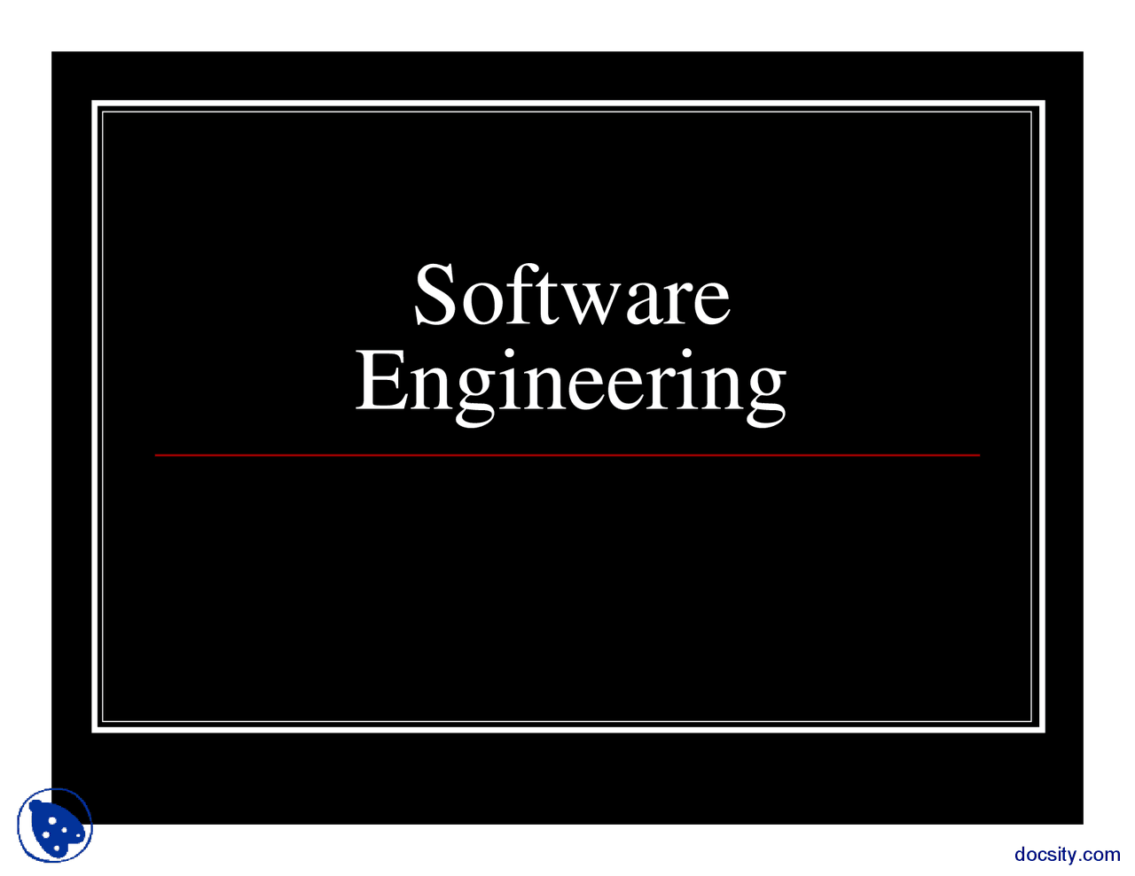 Introduction And Issues-Basic Software Engineering-Lecture Slides - Docsity