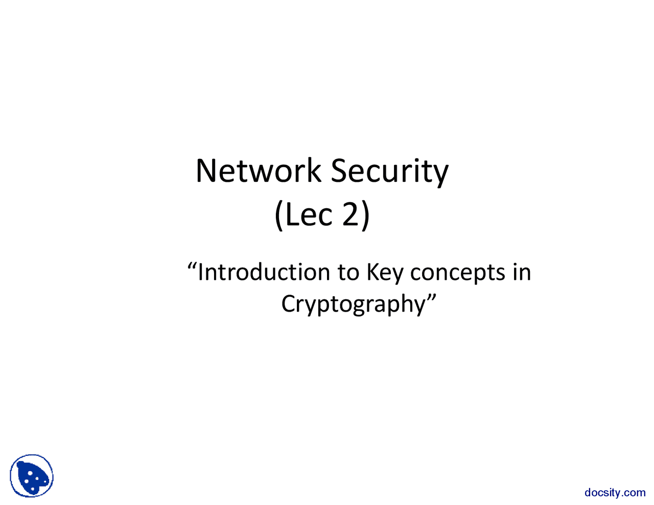 Introduction to Key Concepts in Cryptography-Network Security-Lecture ...