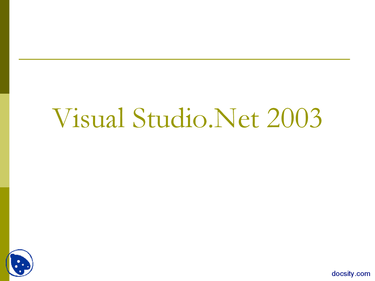 Visual Studio 2003 Net Visual Studio.Net 2003-Advanced Programming for Engineers-Lecture ...
