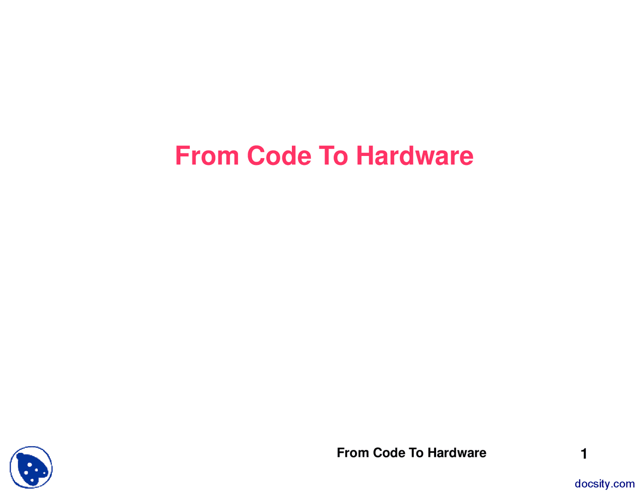From Code To Hardware-Assembly Language Programming-Lecture Slides ...