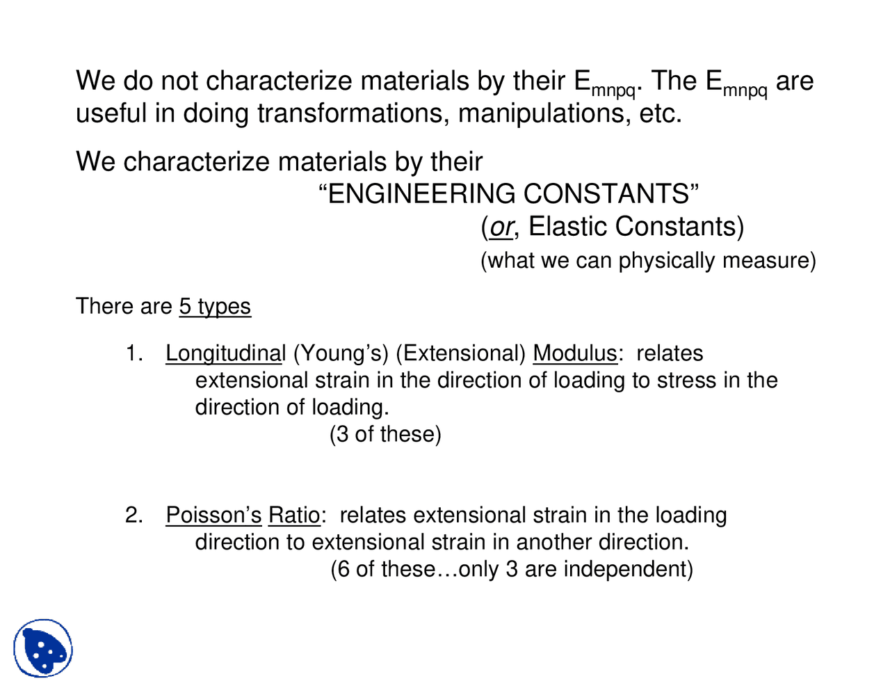 Longitudinal Young’s Extensional Modulus Part 1-Material and Structures ...