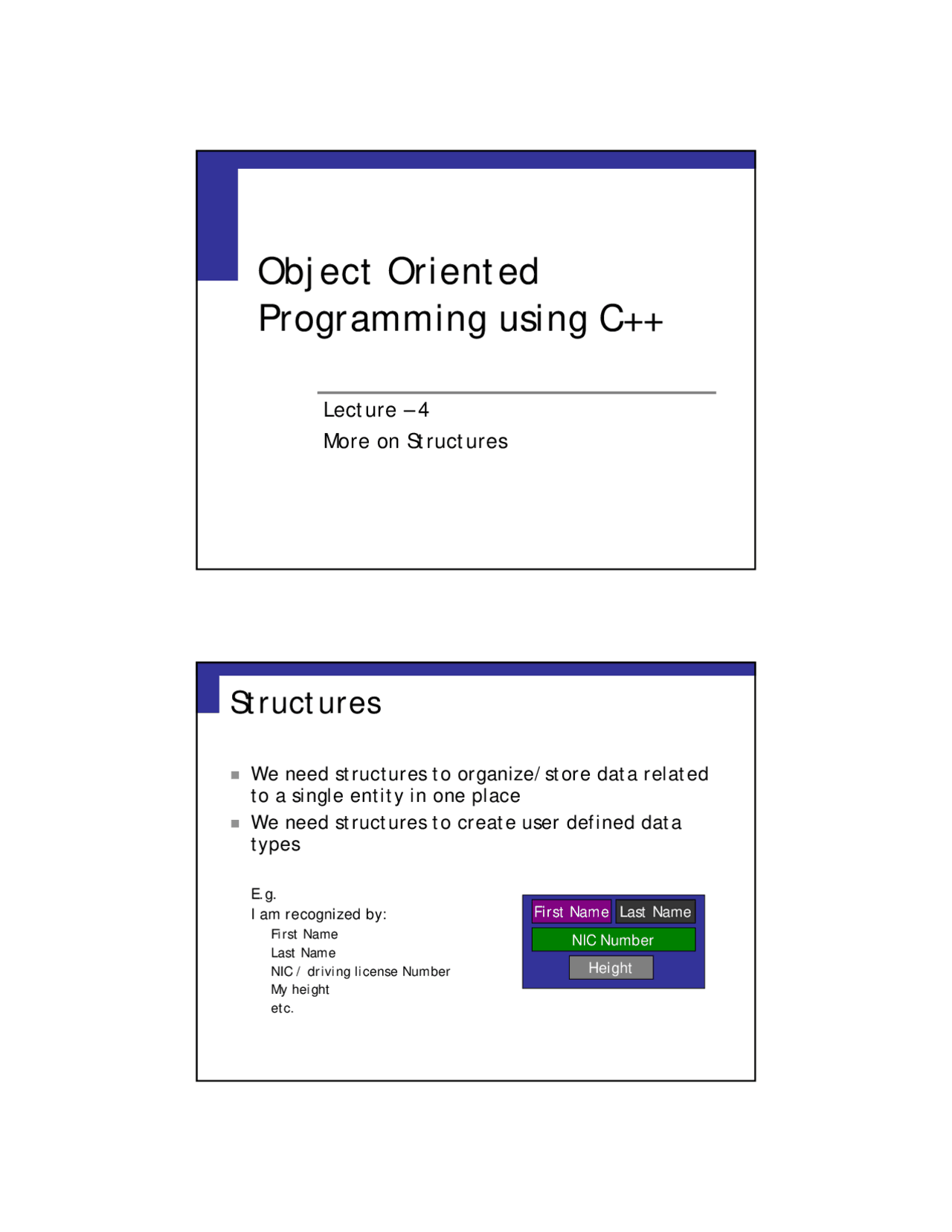 More on Structures-Object Oriented Programming-Lecture Slides - Docsity