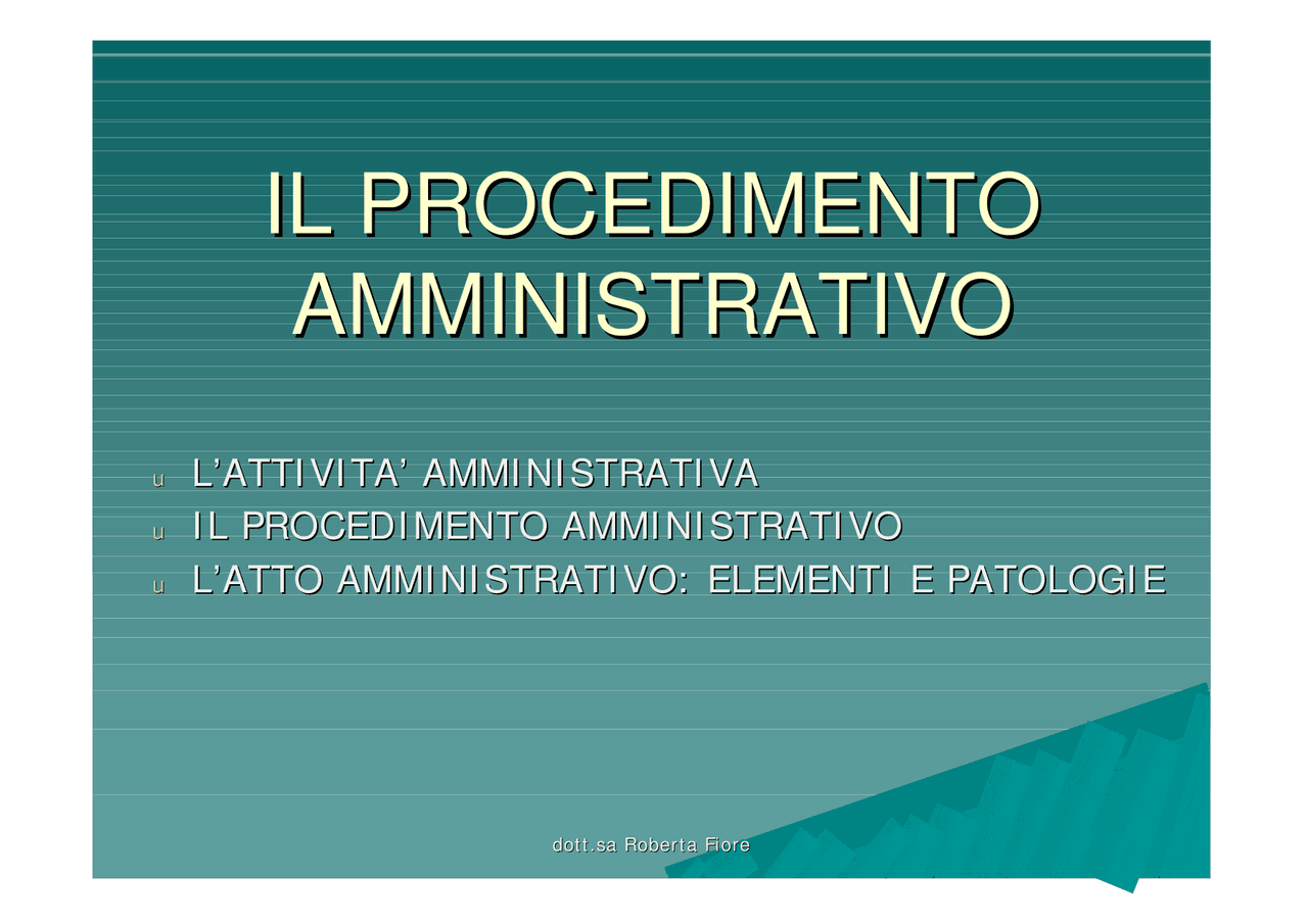 Slides di Diritto Amministrativo Il procedimento amministrativo Docsity