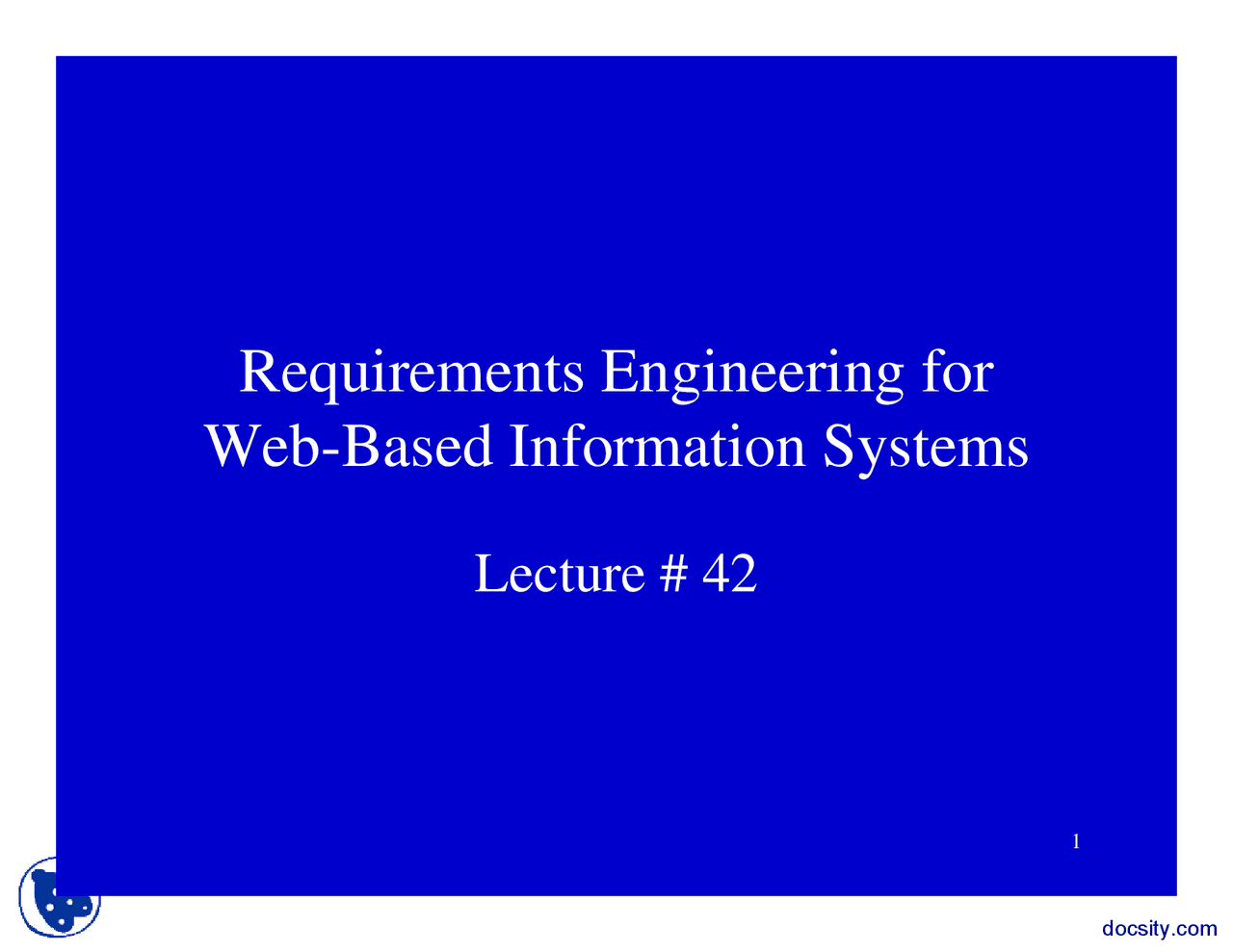 Requirements Engineering For Web Based Information Systems-Software ...