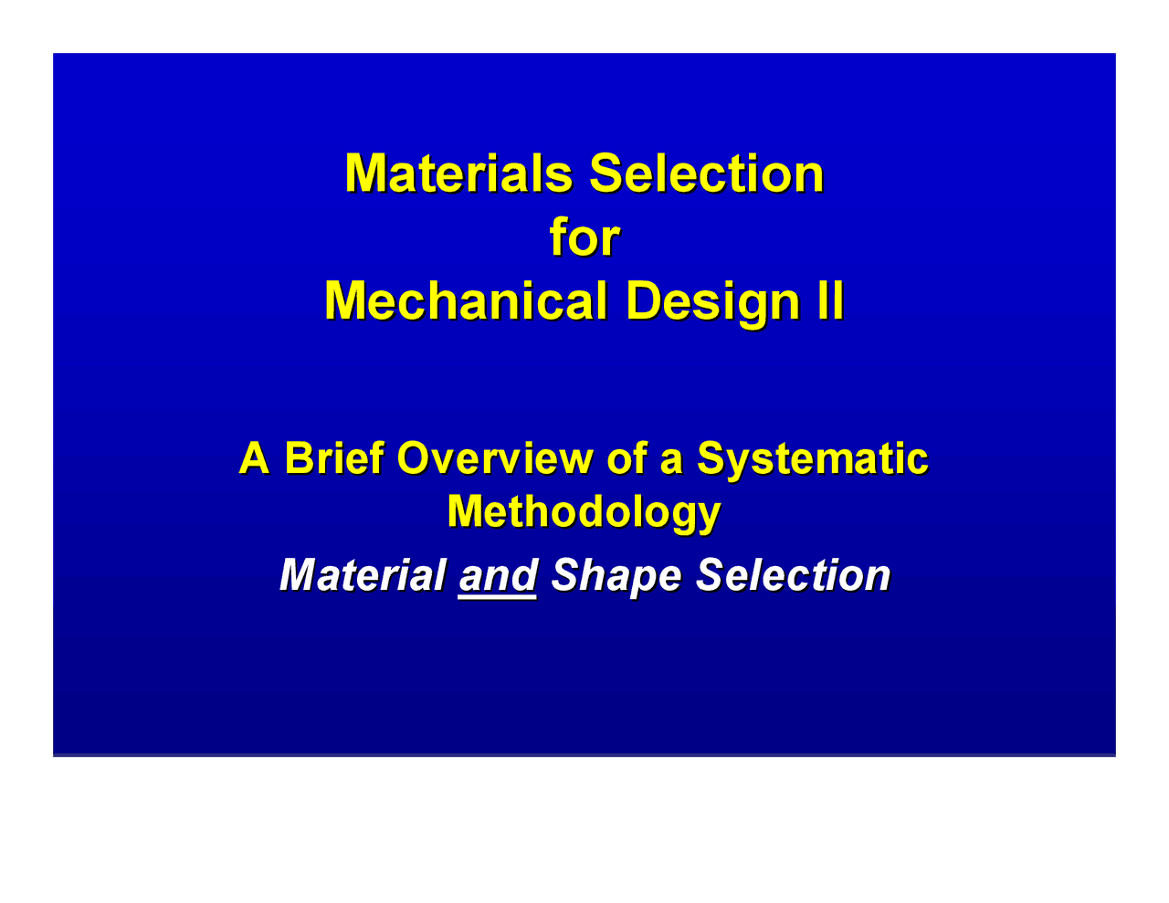 Materials Selection for Mechanical Design Part 1-Engineering Economics ...