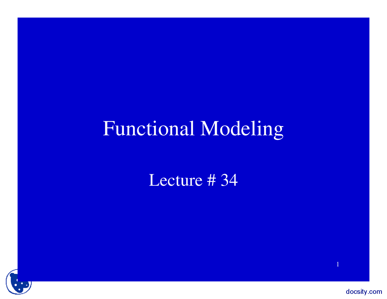 Functional ModelingSoftware RequirementLecture Slides Docsity