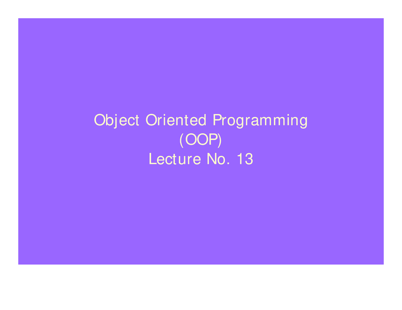 Pointer to Objects-Object Oriented Programming-Lecture Slides - Docsity