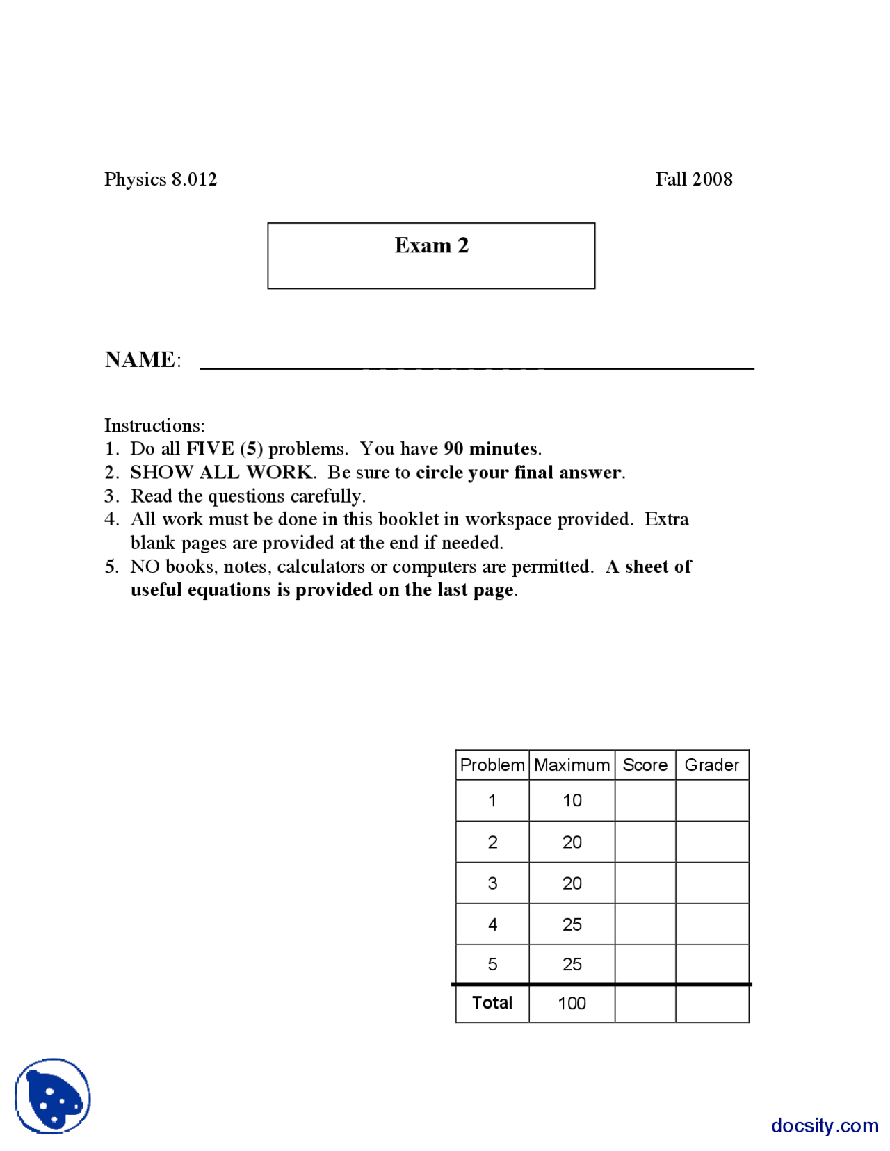 8.012 Fall 2008 Exam 2: Physics Quiz | Exams Classical Physics | Docsity
