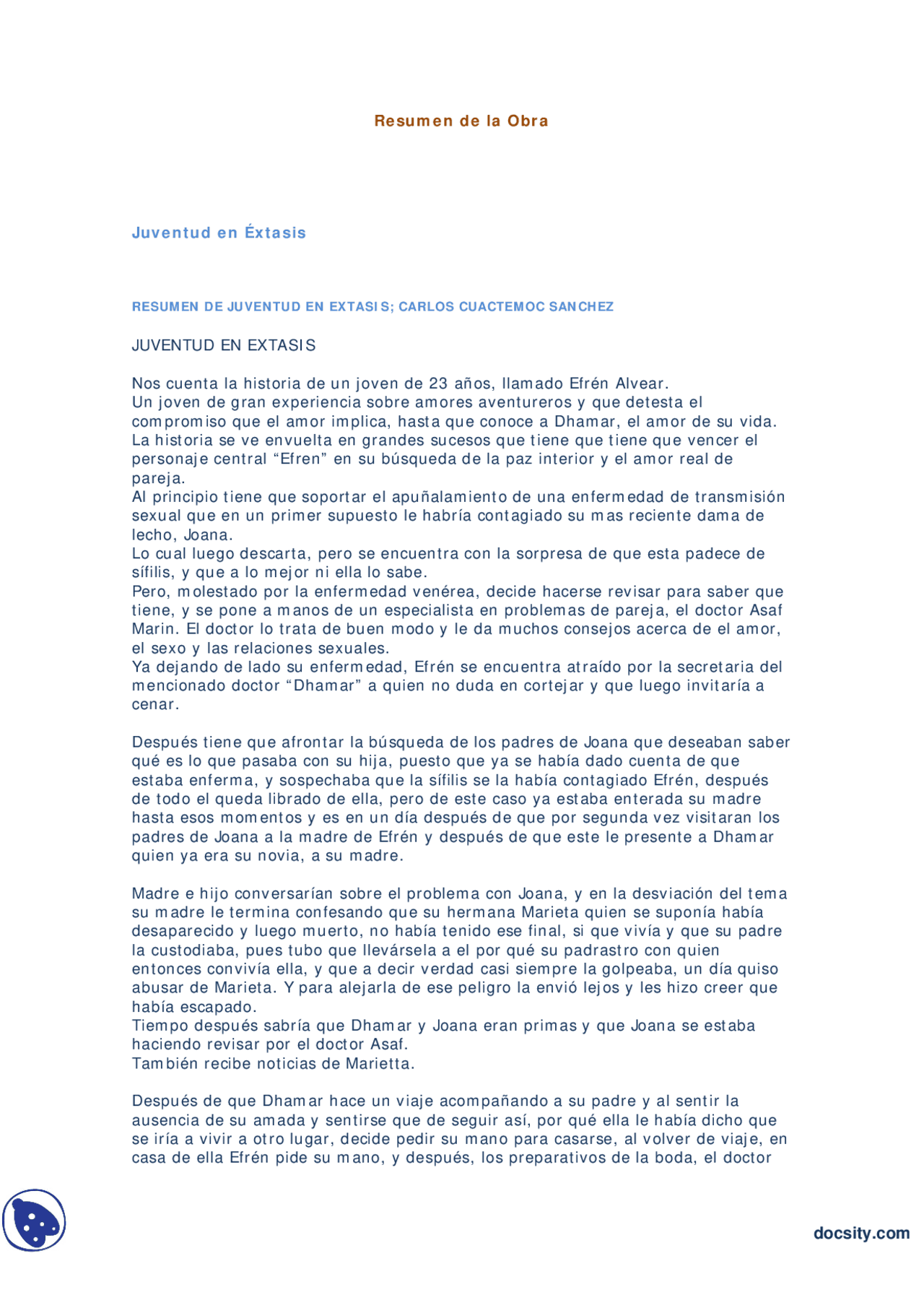 Juventud En Extasis Carlos Cuactemoc Sanchez Resumenes Literatura Docsity