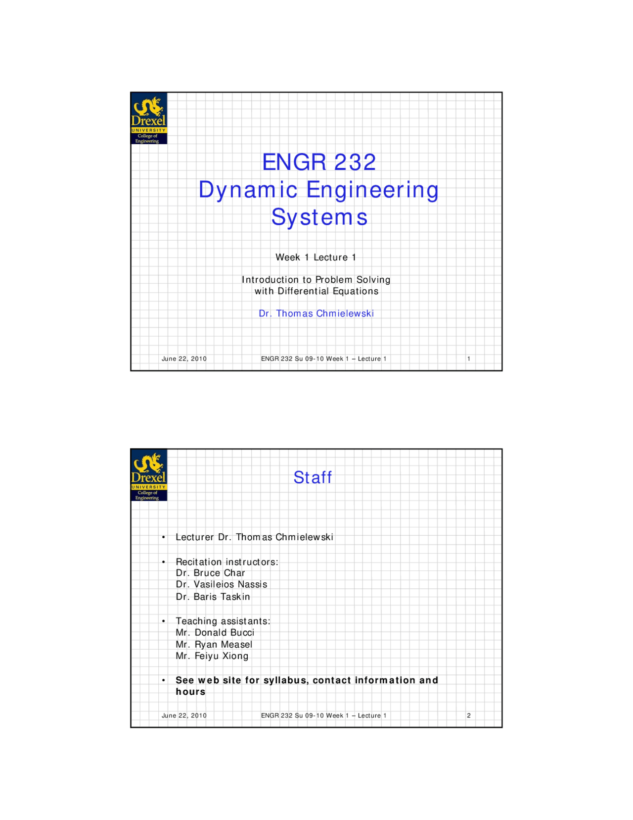 Dynamic Engineering Systems - Lecture Slides | ENGR 232 - Docsity