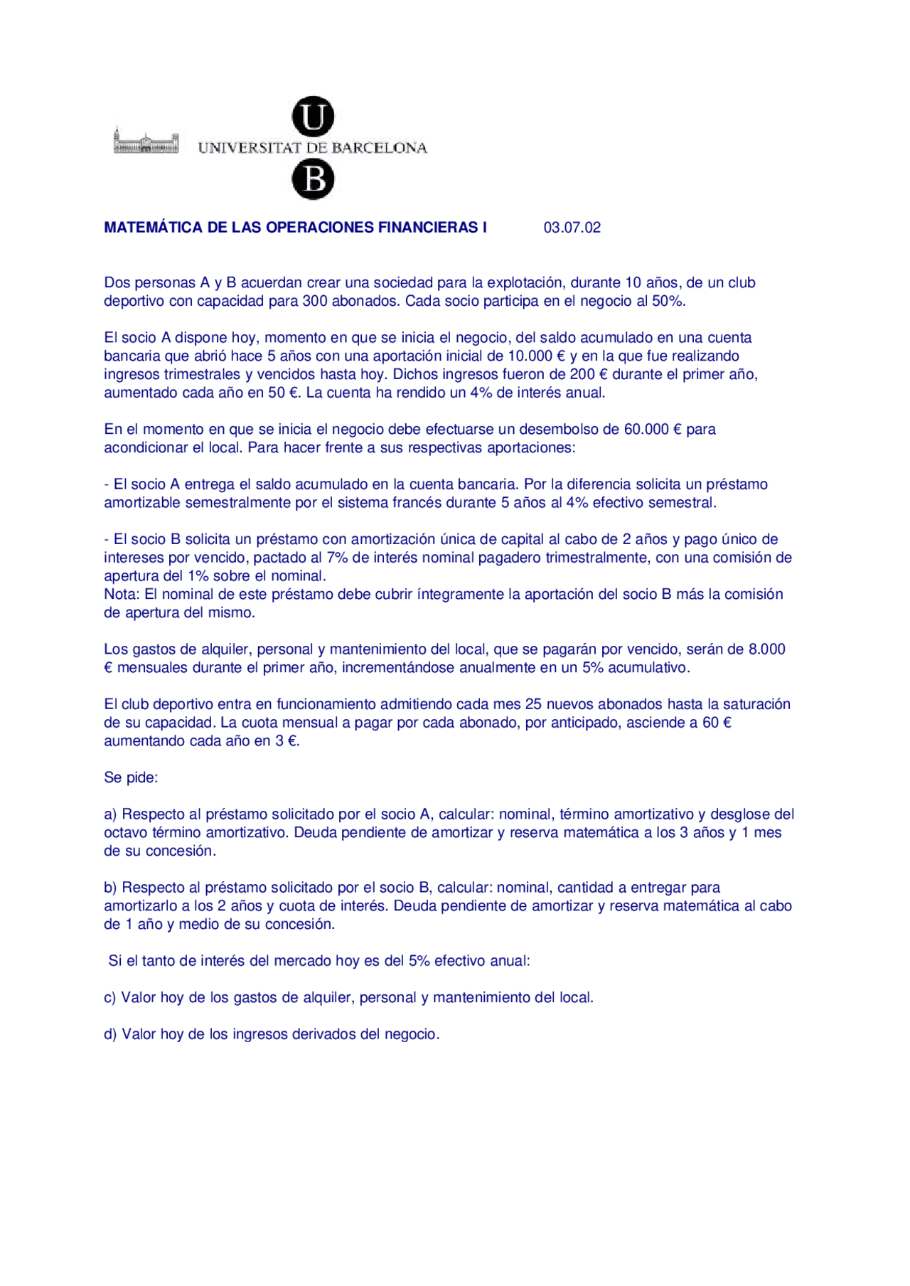 Práctica de operaciones financieras - Matemáticas y Estadística ...