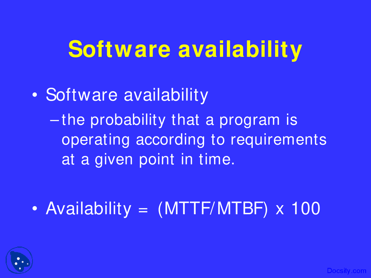 Software Availability - Project Management - Lecture Slides - Docsity