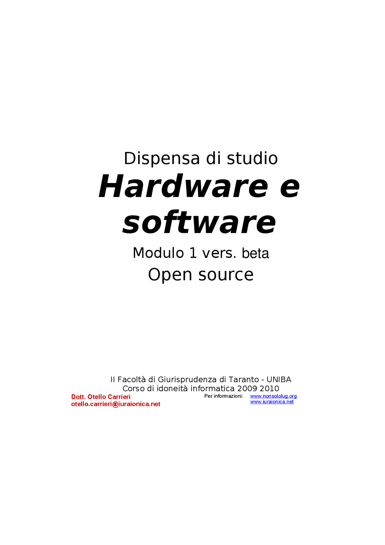 Hardware e Software Appunti di Informatica Docsity