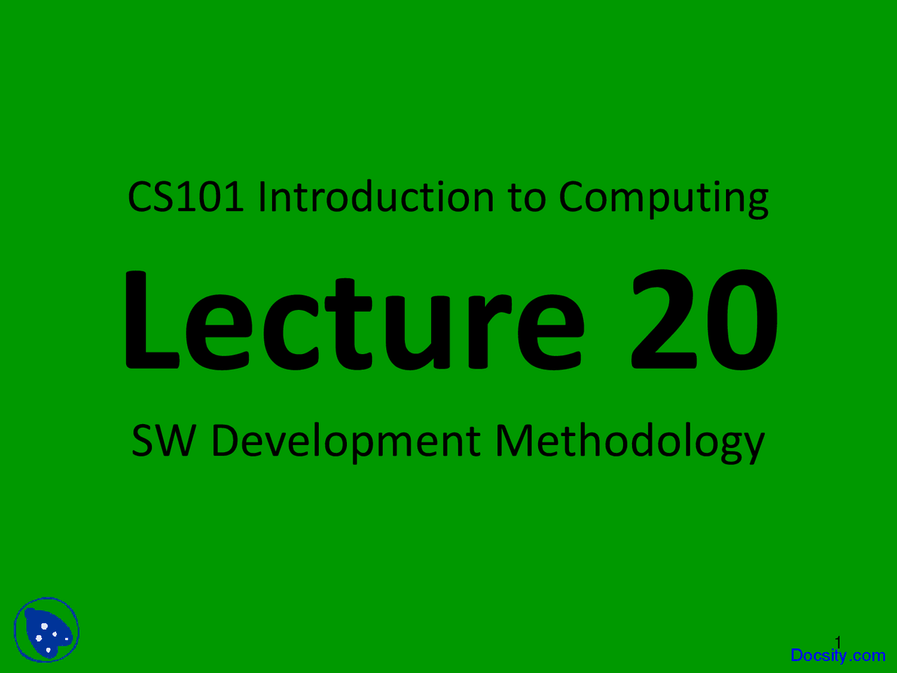 SW Development Methodology - Introduction to Computing - Lecture Slides ...