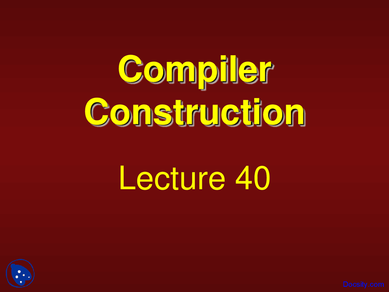 Boolean Expressions, Backpatching - Compiler Construction - Lecture ...