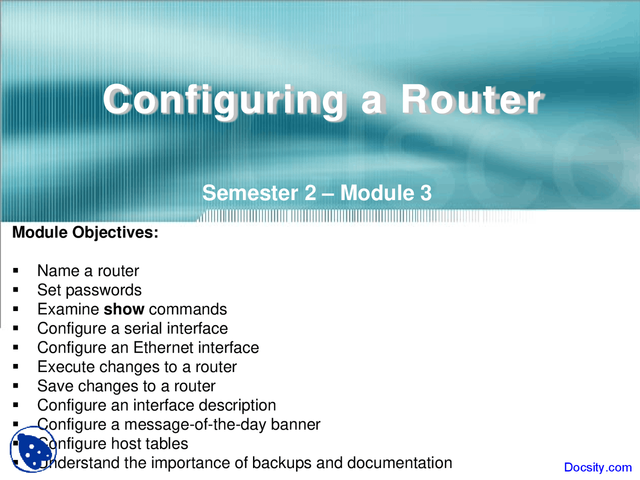 Configuring a Router - Computer Network - Lecture Slides - Docsity