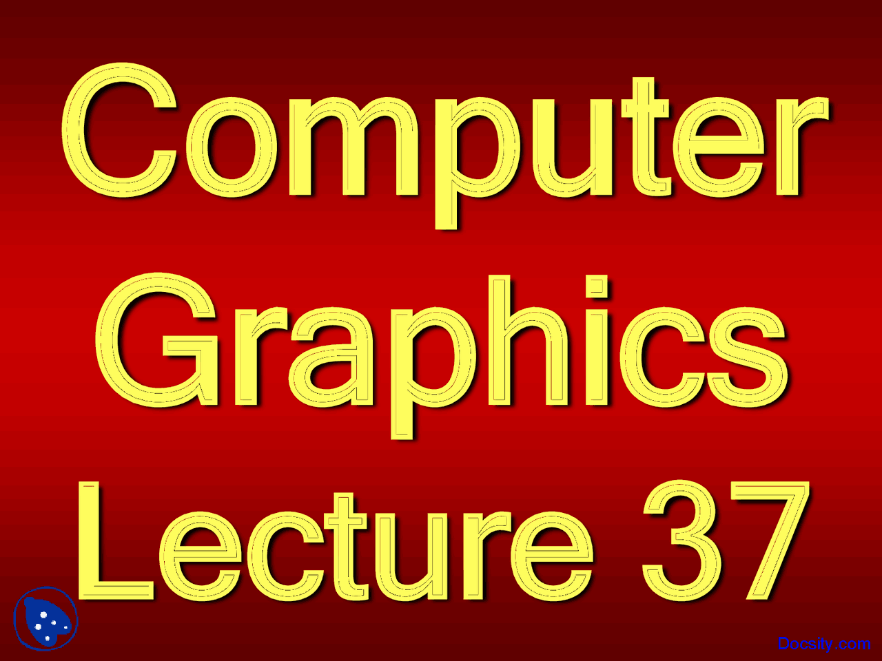 The Tangent Vector - Computer Graphics - Lecture Slides - Docsity