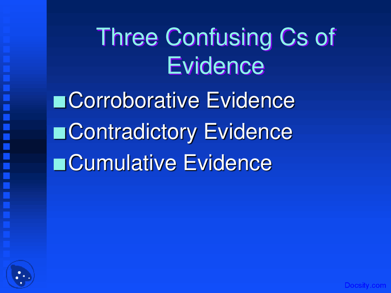 Confusing Cs of Evidence - Criminal Justice System - Lecture Slides ...