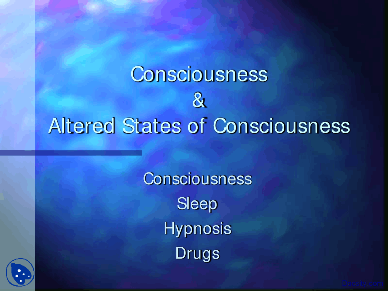Conscience Introduction Consciousness - Introduction to Psychology - Lecture Slides - Docsity