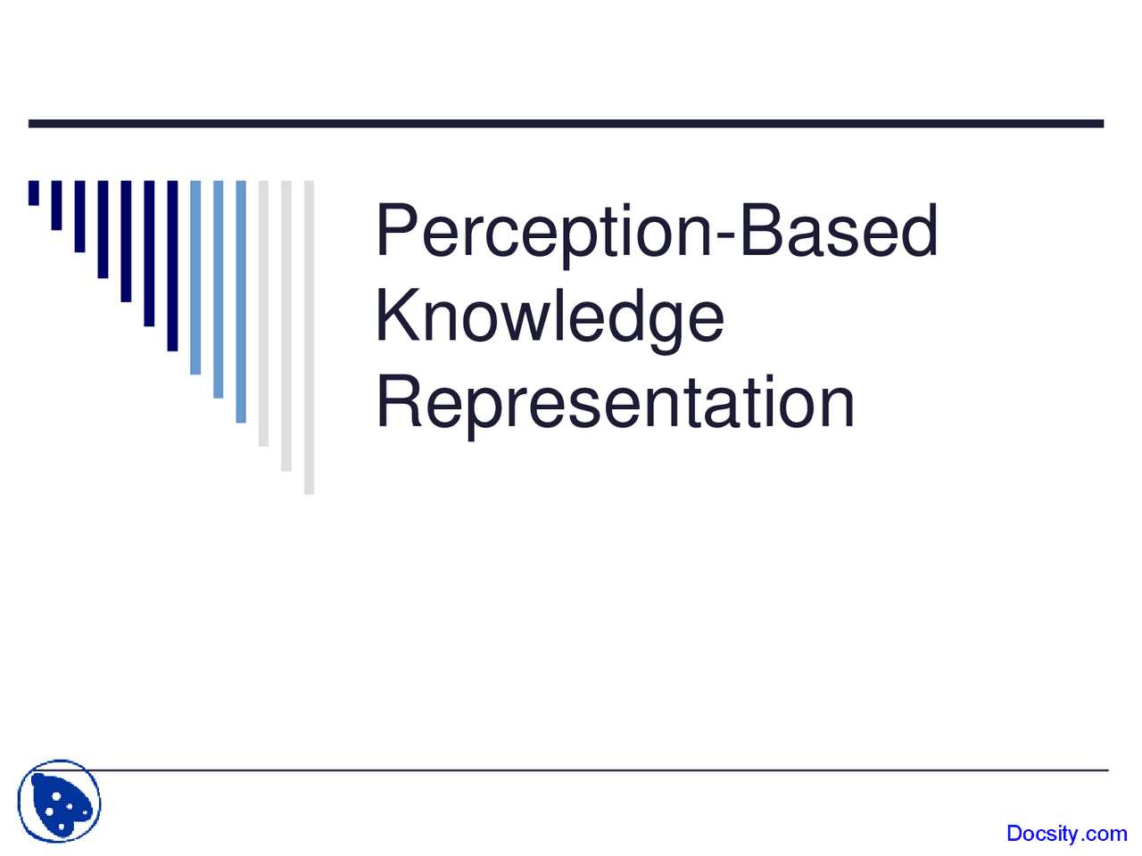 Perception Based Knowledge Representation - Cognitive Processes ...