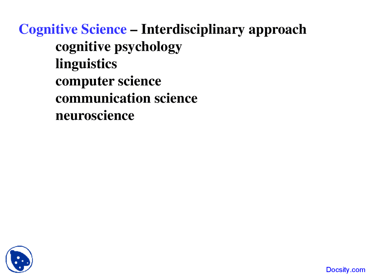 Cognitive Science Interdisciplinary Approach Cognitive Psychology