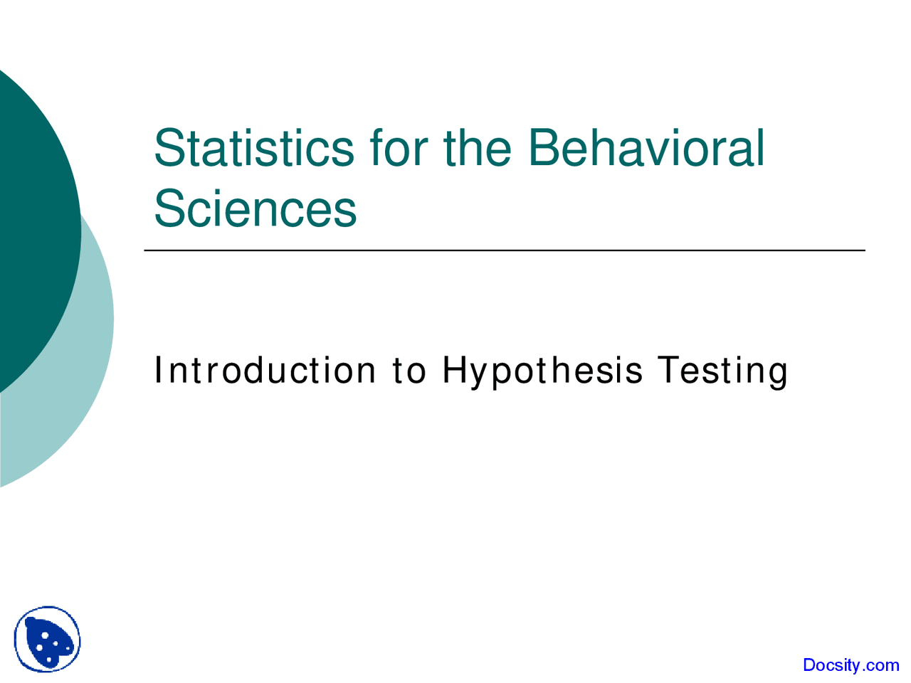 Introduction to Hypothesis Testing - Statistics for the Behavioral ...