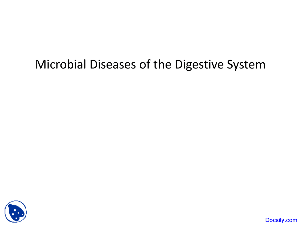Microbial Diseases of Digestive System Dermatology Lecture Slides