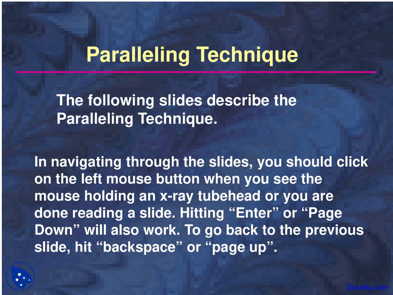 Paralleling Technique - Dental Radiology - Lecture Slides - Docsity