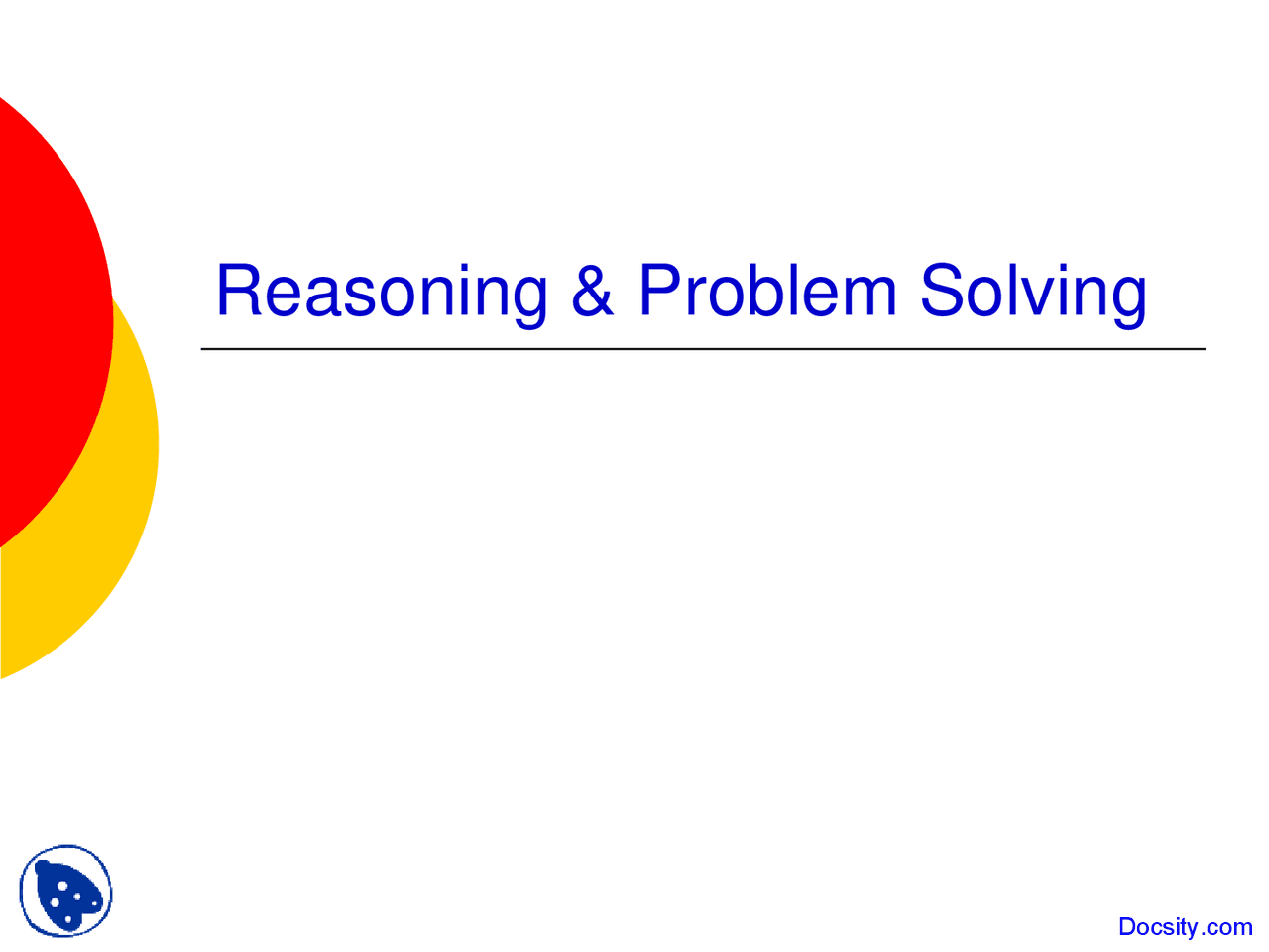 Reasoning and Problem Solving - General Psychology - Lecture Slides ...