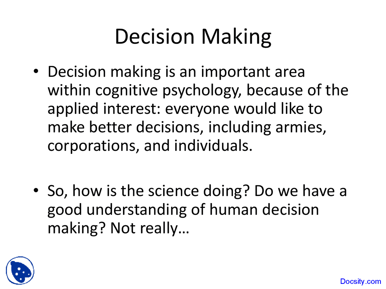 Decision Making Method and Theory in Cognition Lecture Slides Docsity