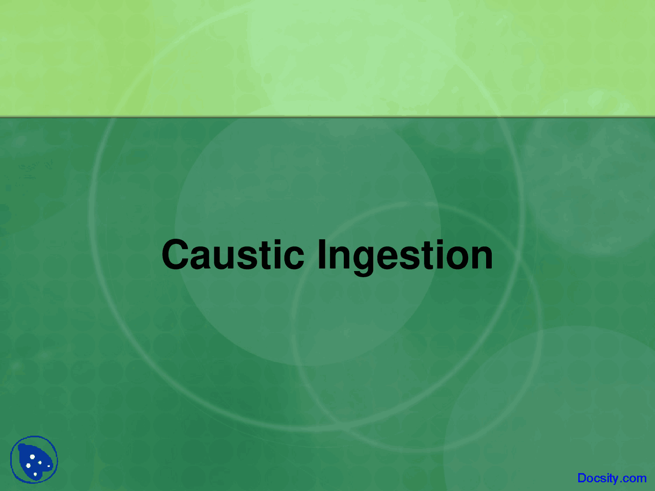 Caustic Ingestion Otolaryngology Lecture Slides Slides