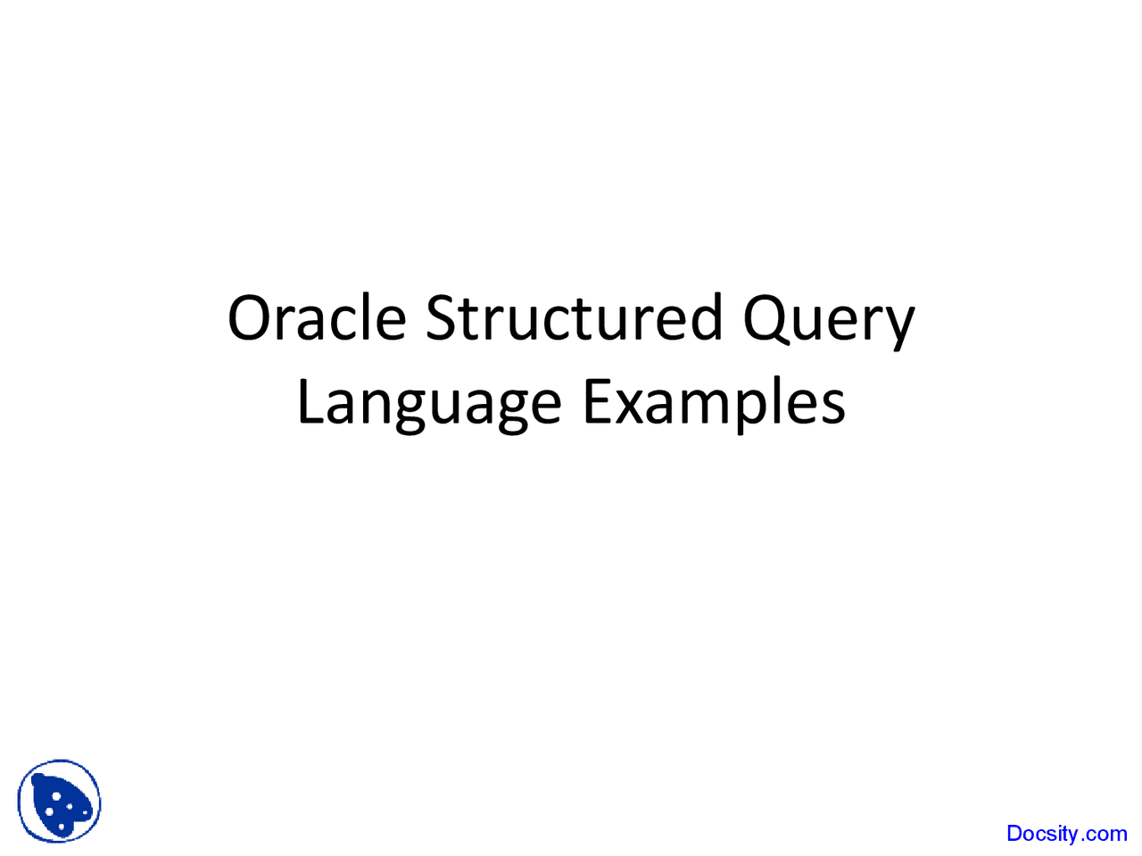 Oracle Structured Query Language - Database Management - Lecture Slides ...
